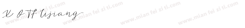 X OTF Lijiang字体转换